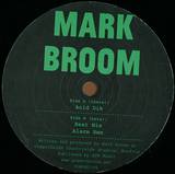 Mark Broom - Acid Dik