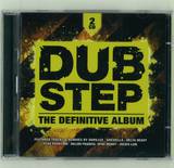 Dubstep - The Definitive Album