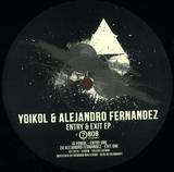 Yoikol, Alejandro Fernandez - Entry & Exit Ep