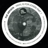 Tlk Artists - Vinyl Is For Lovers Part 1