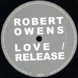 Robert Owens - Love / Release