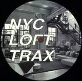 Nyc Loft Trax - Nyc Loft Trax Unreleased V3 : Quintuple Loft Classics