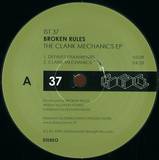 Broken Rules - The Clank Mechanicals