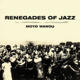 Renegades Of Jazz - Moyo Wangu - 2x12"