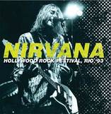 Nirvana - Hollywood Rock Festival, Rio 93