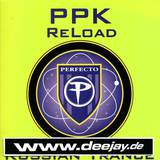 Ppk - Reload / Russian Trance 2x12"