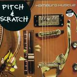 Pitch & Scratch - Hamburg Hustle Lp + Cd