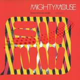 Mighty Mouse - Song With No Word Vol 1