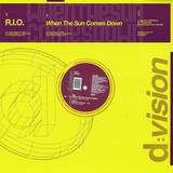 R.i.o. - When The Sun Comes Down
