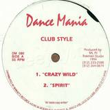 Club Style - Crazy Wild