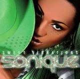 Sonique - Sweet Vibrations