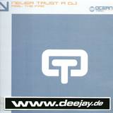 Never Trust A Dj - Feel The Fire