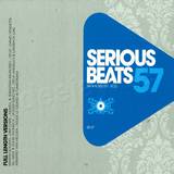 Serious Beats - *57*