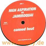 High Aspirations Vs. Jamiroqua - Canned Heat