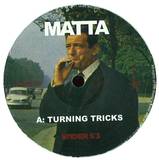 Matta - Turning Trick / Chamber