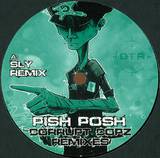 Pish Posh - Corrupt Copz (dj Sly, J Rabbit