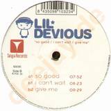 Lil Devious - So Good