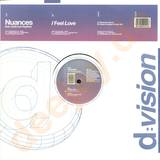 Nuances Feat.l.hopkins - I Feel Love