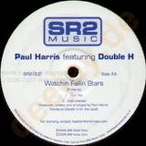 Paul Harris & Double - Watchin Fallin Stars