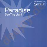 Paradise - See The Light