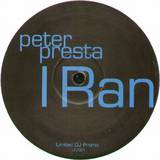 Peter Presta - I Ran
