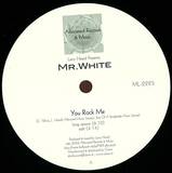 Larry Heard Pres. Mr. White - You Rock Me