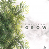 BCee & Blu Mar Ten - Grow EP