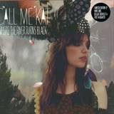 Callmekat - Where The River Turns Black