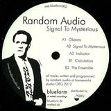 Random Audio - Signal To Mysterious (ltd 160 Copies)