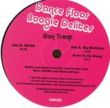 Ron Trent - Dancefloor Boogie Delites