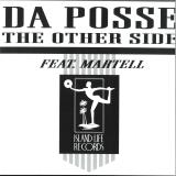 Da Posse (feat. Martell) - The Other Side
