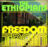 The Ethiopians - Freedom Train