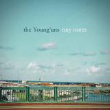 The Young'uns - Tiny Notes LP
