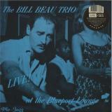 Bill Beau Trio - Live At The Blueport Lounge LP