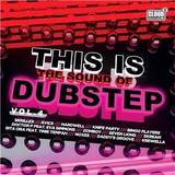 This Is The Sound Of - Dubstep 4