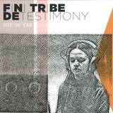 Finitribe - De Testimony Remixes