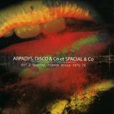 Arpadys, Disco & Co - Vol.1 Spacial French Disco 197