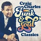 Craig Charles - Funk & Soul Classics (3xcd)