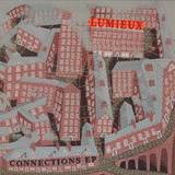 Lumieux - Connections Ep