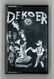 De Koer - Demos & Live Recordings 1981(tape)