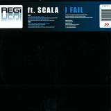 Regi Feat. Scala - I Fail *2*