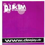 Dj Kim - Get Ready To Explode