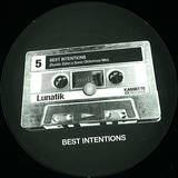Lunatik - Best Intentions
