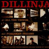 Dillinja - All The Things/ Forsaken Dream