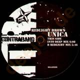 Redlight Brown - Unica