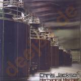 Chris Jackson - Mechanical Mischief 2x12"