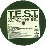 Xenophobe - T.e.s.t.
