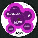 Starkillers - Big Bass