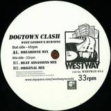 Dogtown Clash - West Londons Burning