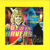 ROY OF THE RAVERS / MYOPTIK - Learn To Brew 2x12"